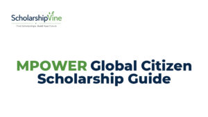 MPOWER Global Citizen Scholarship Guide