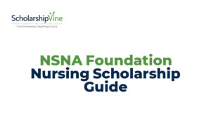 NSNA Foundation Nursing Scholarship Guide