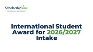 International Student Award for 2026/2027 Intake