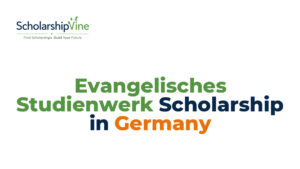 Evangelisches Studienwerk Scholarship in Germany